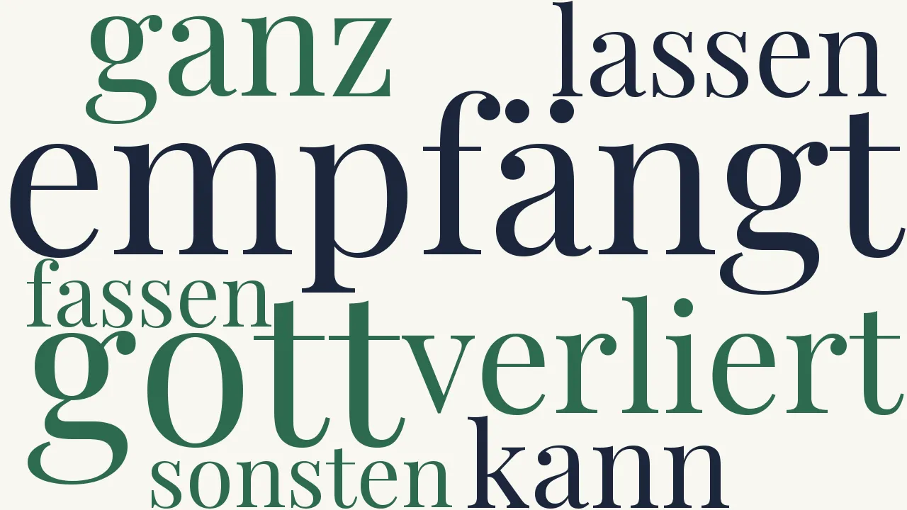 Wortwolke zu Empfangen - Verlieren