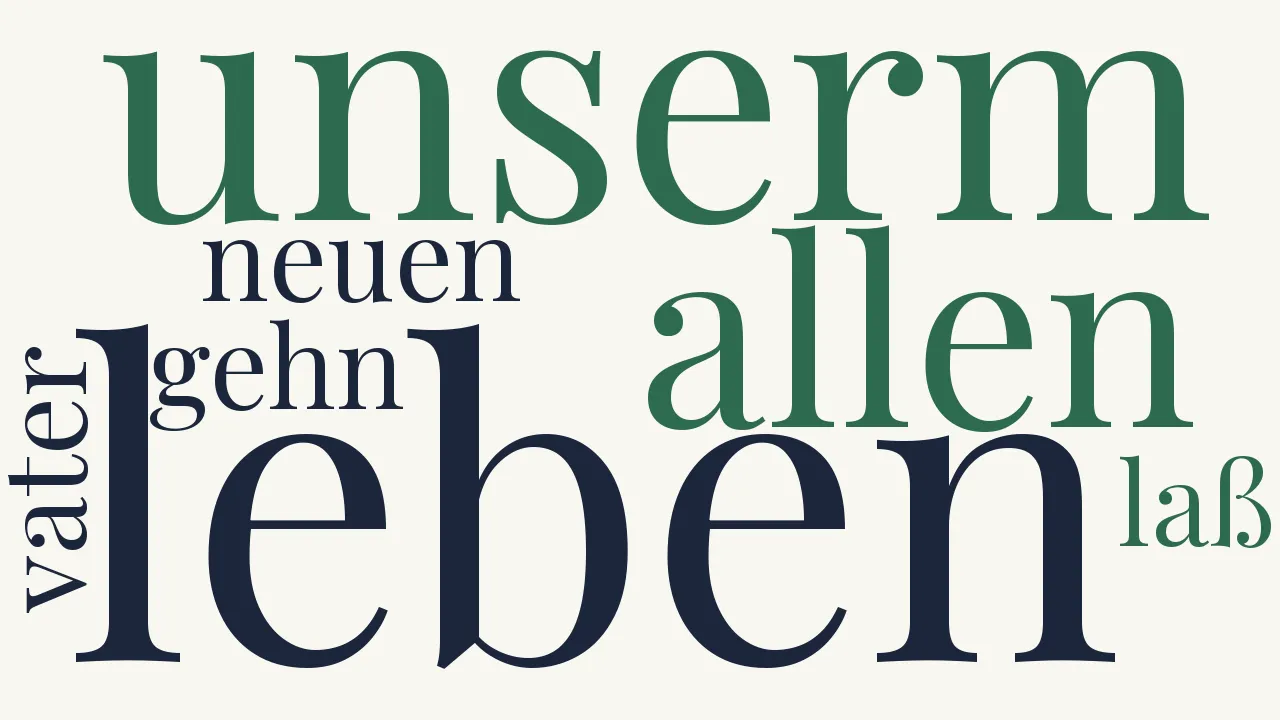 Wortwolke zu Nun laßt uns gehn und treten