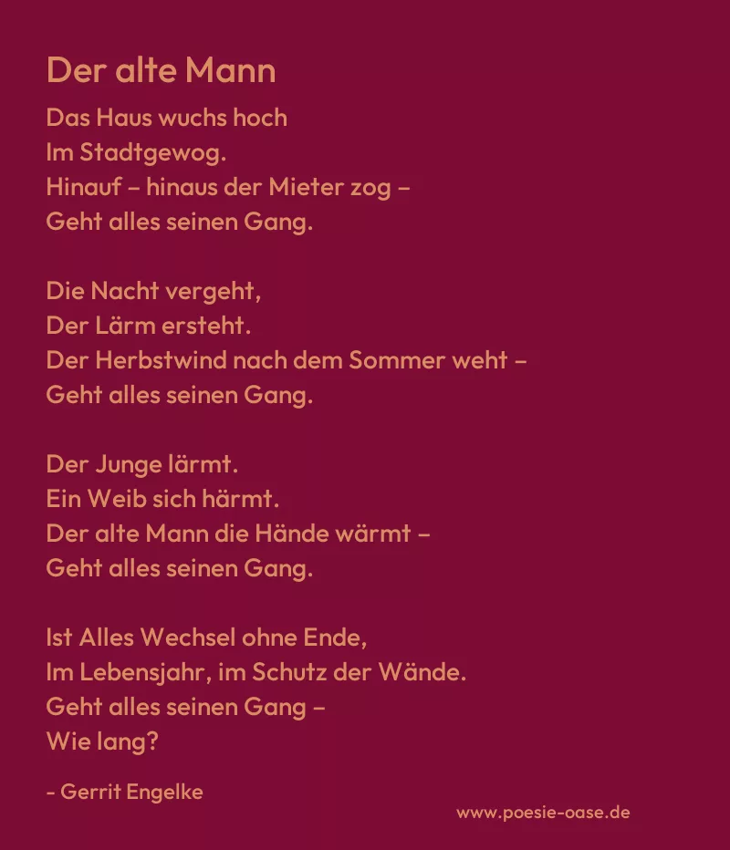 Gedicht: Der alte Mann von Gerrit Engelke