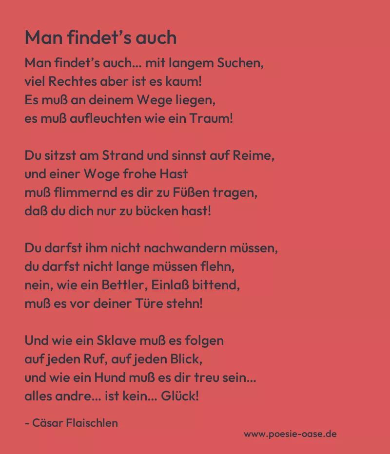 Gedicht: Man findet’s auch von Cäsar Flaischlen
