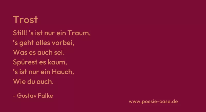 Gedicht: Trost von Gustav Falke