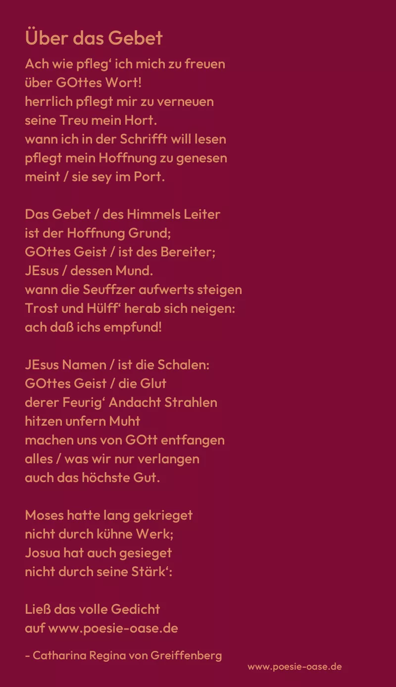 Gedicht: Über das Gebet von Catharina Regina von Greiffenberg