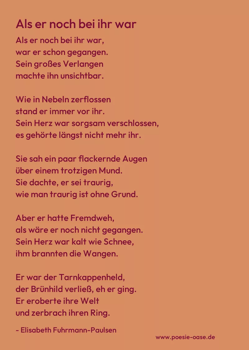 Gedicht: Als er noch bei ihr war von Elisabeth Fuhrmann-Paulsen