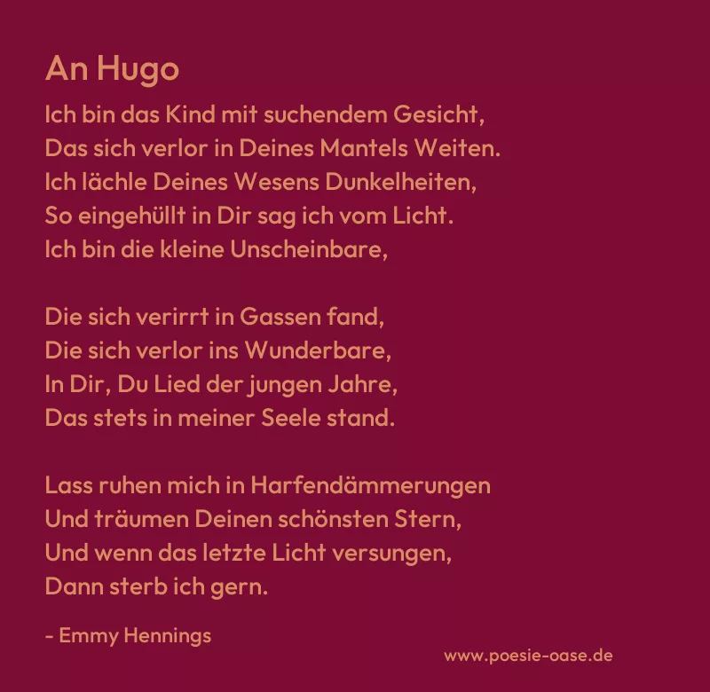Gedicht: An Hugo von Emmy Hennings