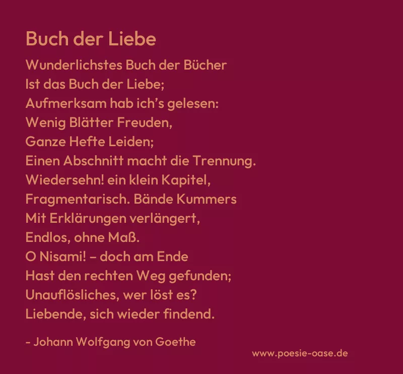Gedicht: Buch der Liebe von Johann Wolfgang von Goethe