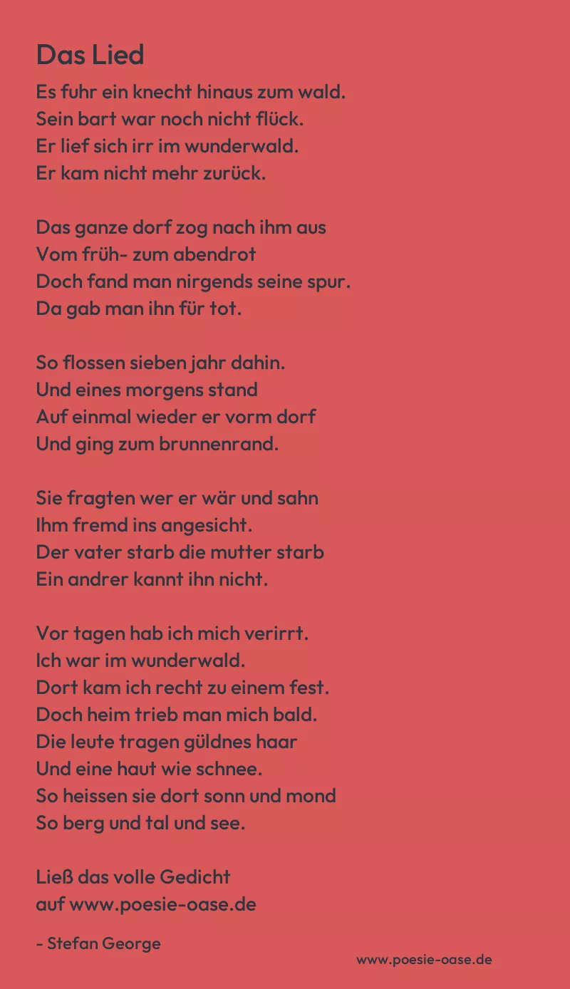 Gedicht: Das Lied von Stefan George