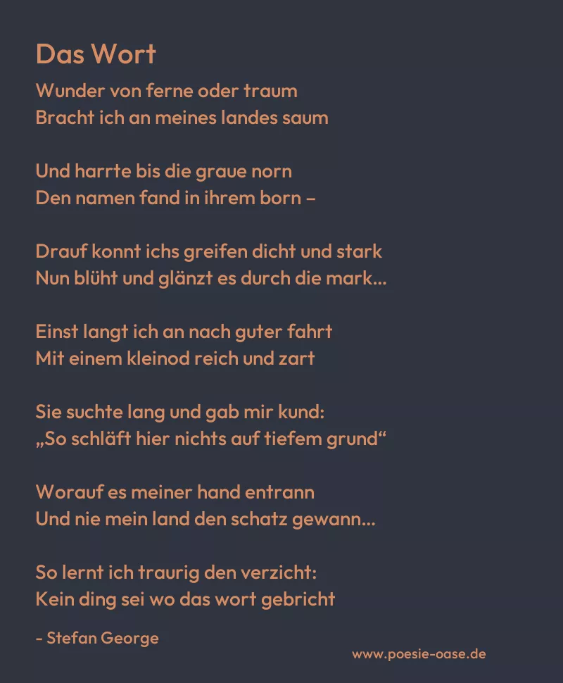 Gedicht: Das Wort von Stefan George