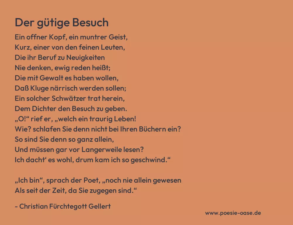 Gedicht: Der gütige Besuch von Christian Fürchtegott Gellert