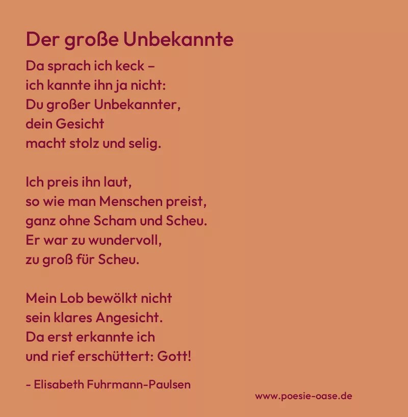 Gedicht: Der große Unbekannte von Elisabeth Fuhrmann-Paulsen