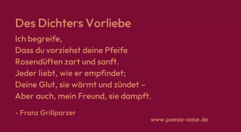 Des Dichters Vorliebe