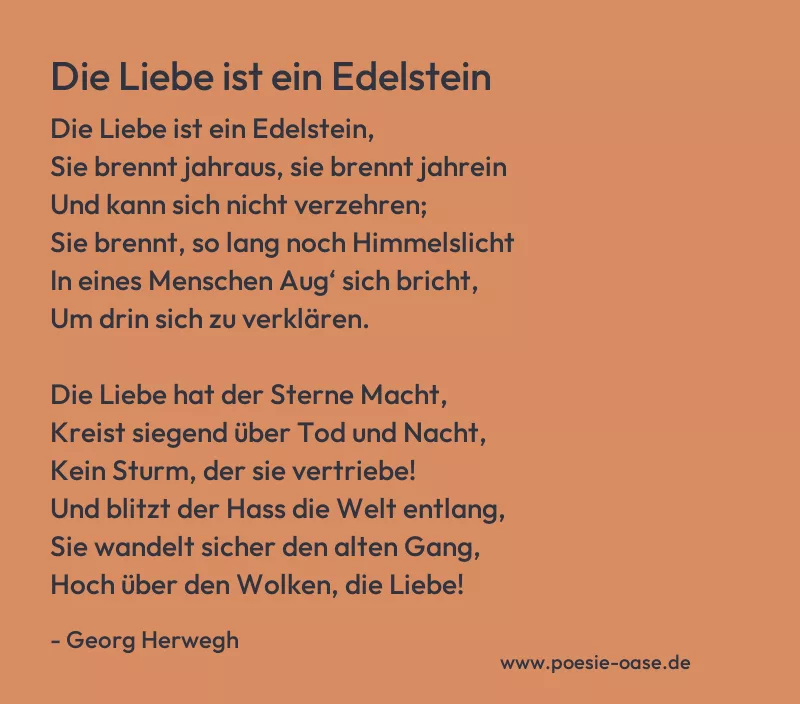 Gedicht: Die Liebe ist ein Edelstein von Georg Herwegh