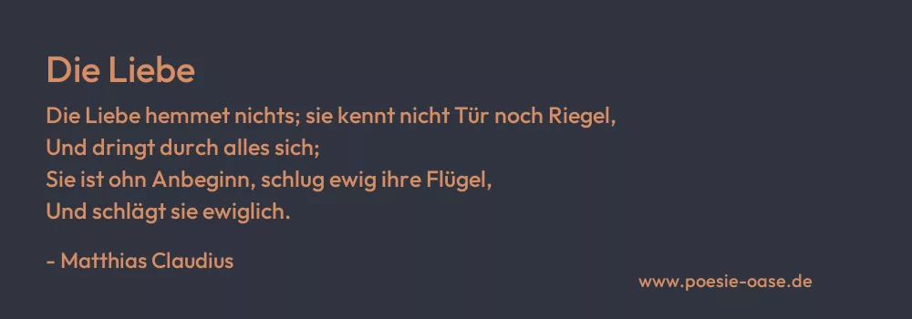Gedicht: Die Liebe von Matthias Claudius