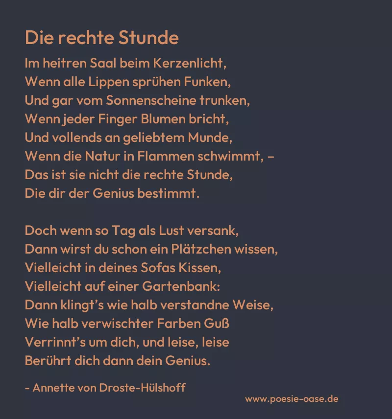 Gedicht: Die rechte Stunde von Annette von Droste-Hülshoff