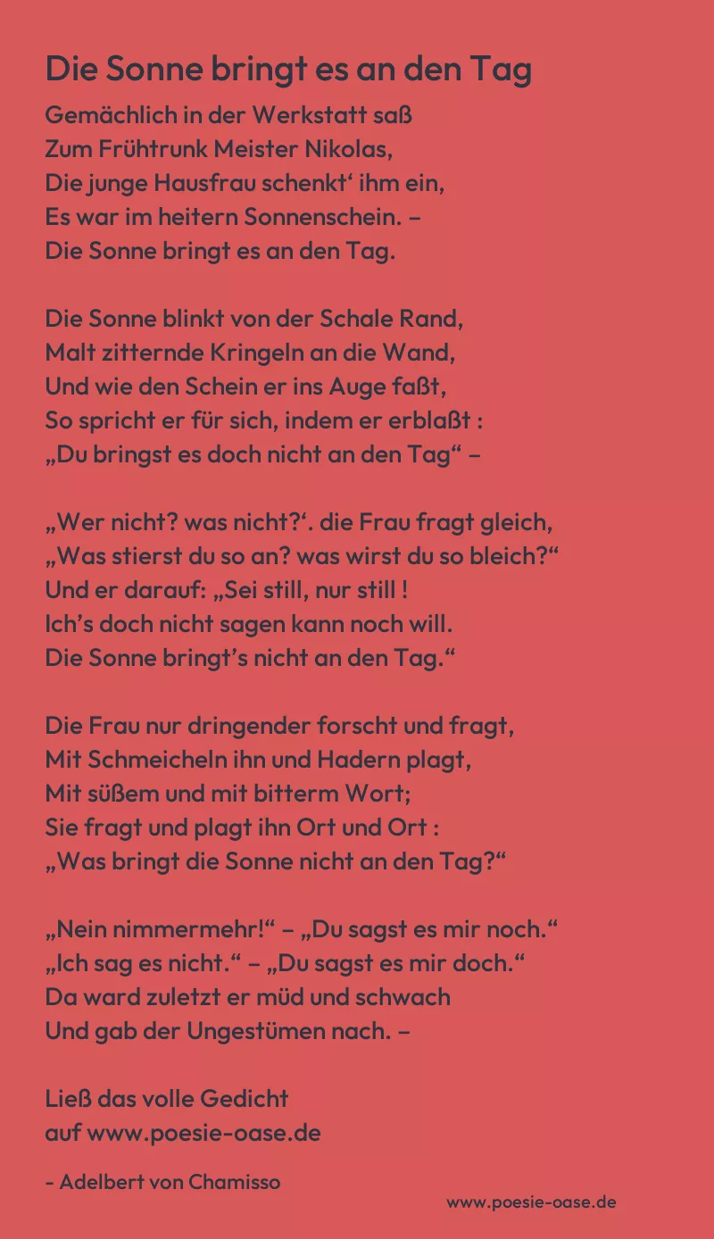 Gedicht: Die Sonne bringt es an den Tag von Adelbert von Chamisso