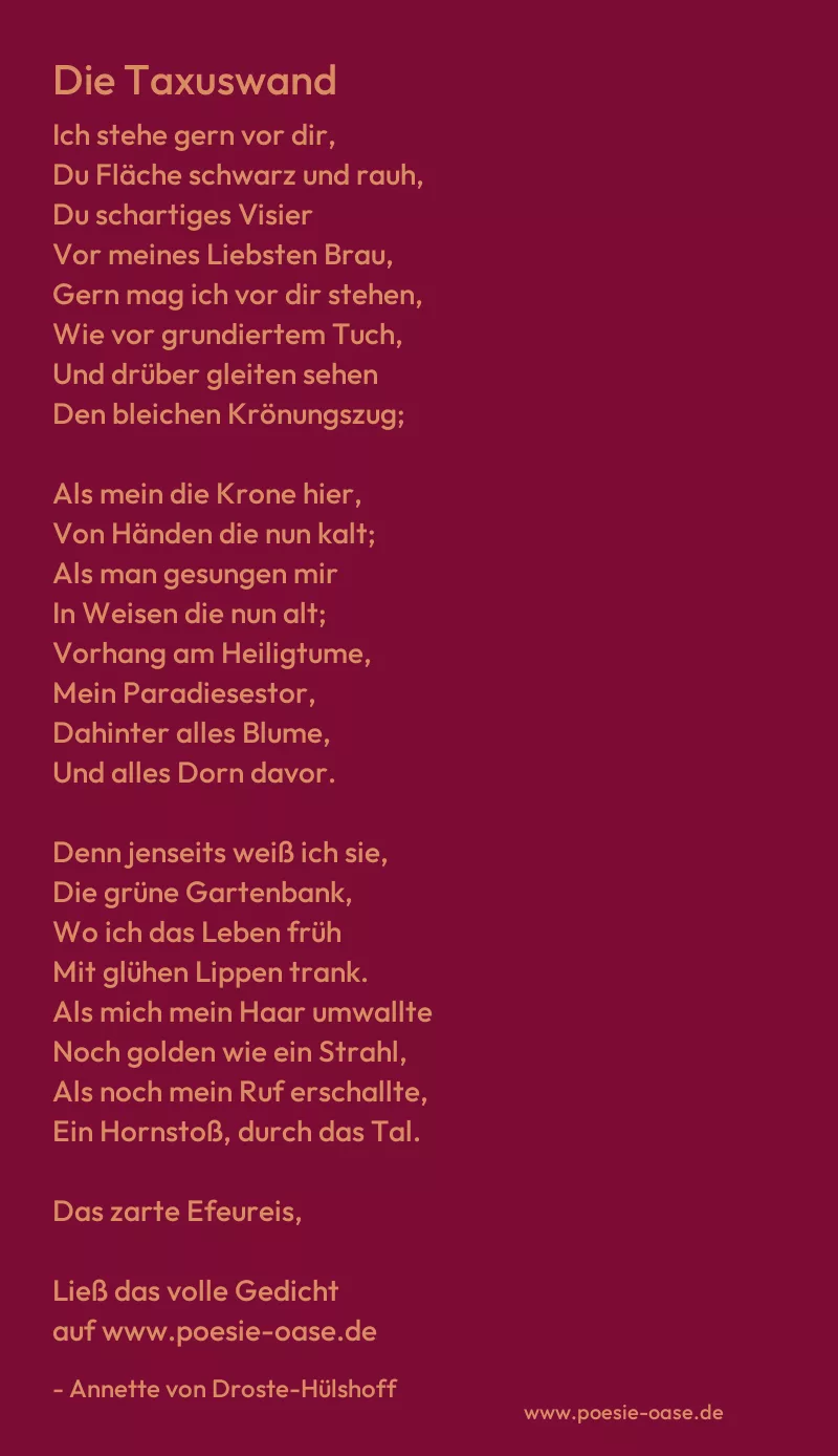 Gedicht: Die Taxuswand von Annette von Droste-Hülshoff