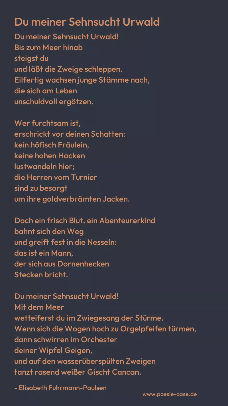 Gedicht: Du meiner Sehnsucht Urwald von Elisabeth Fuhrmann-Paulsen