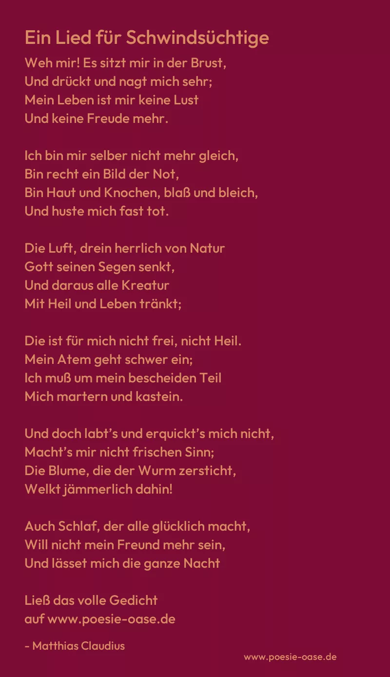 Gedicht: Ein Lied für Schwindsüchtige von Matthias Claudius