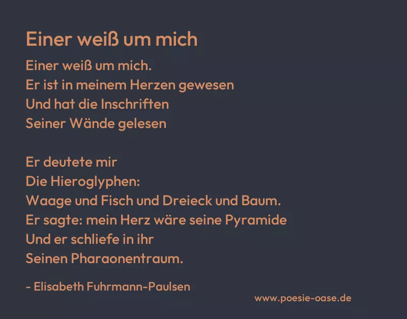 Gedicht: Einer weiß um mich von Elisabeth Fuhrmann-Paulsen