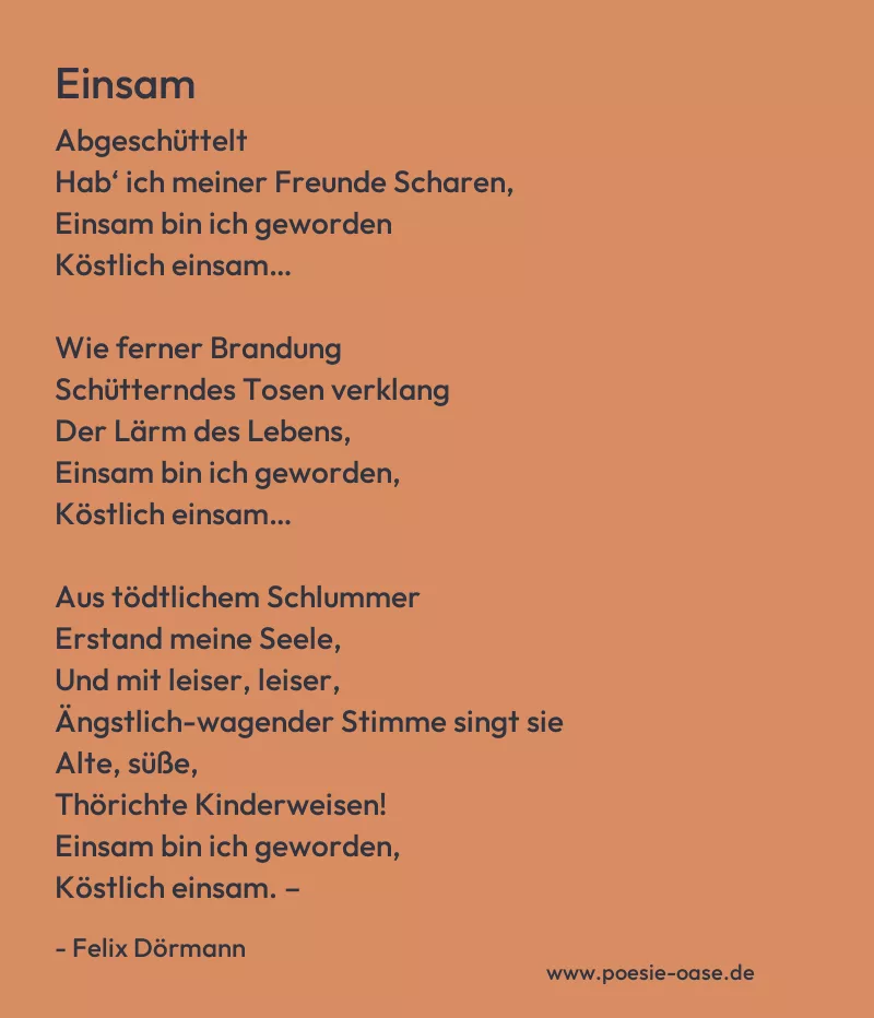 Gedicht: Einsam von Felix Dörmann