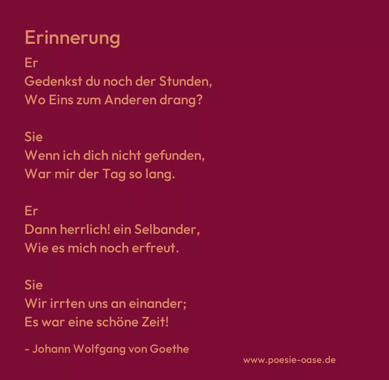Gedicht: Erinnerung von Johann Wolfgang von Goethe