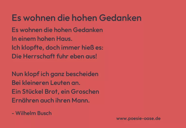 Es wohnen die hohen Gedanken
