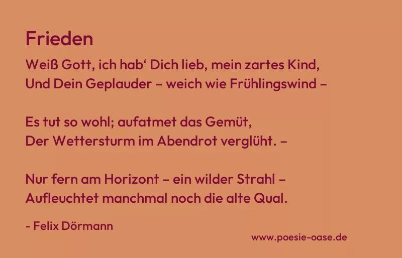 Gedicht: Frieden von Felix Dörmann
