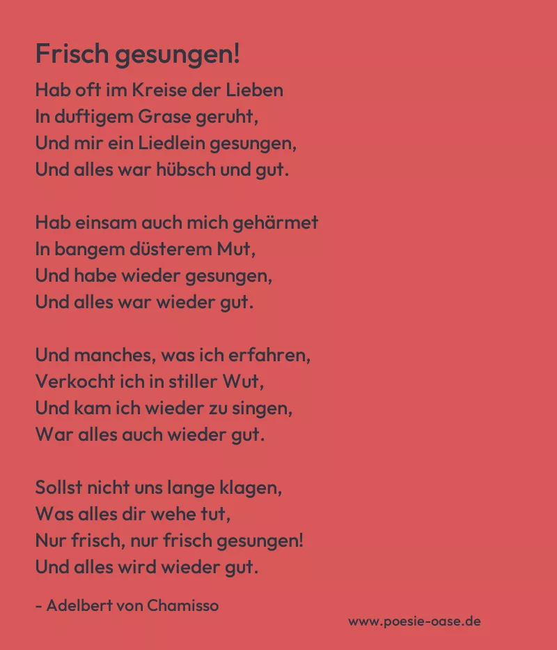 Gedicht: Frisch gesungen! von Adelbert von Chamisso