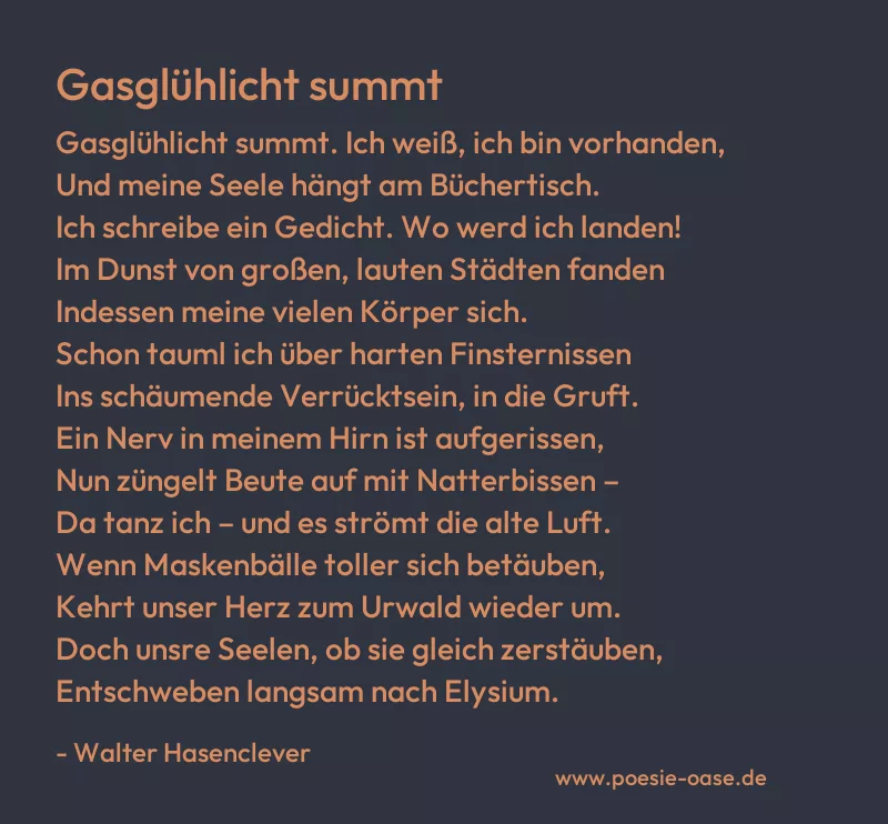 Gedicht: Gasglühlicht summt von Walter Hasenclever
