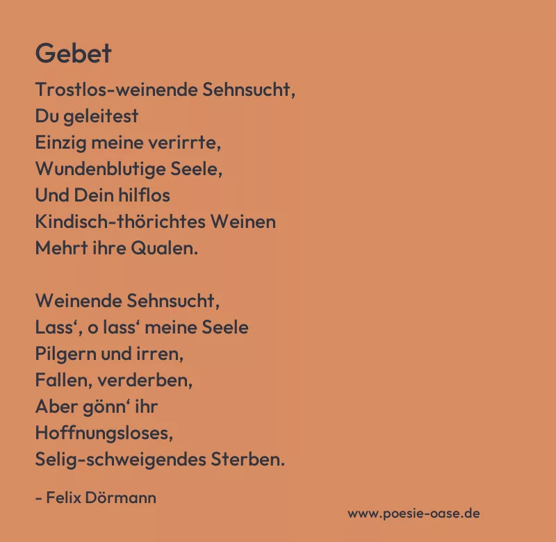 Gedicht: Gebet von Felix Dörmann