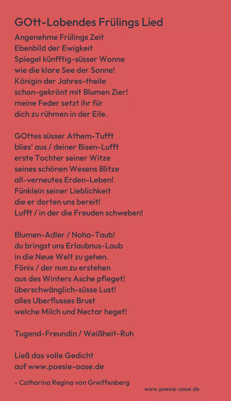 Gedicht: GOtt-Lobendes Frülings Lied von Catharina Regina von Greiffenberg