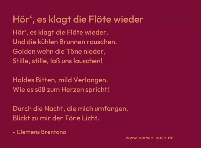 Hör‘, es klagt die Flöte wieder