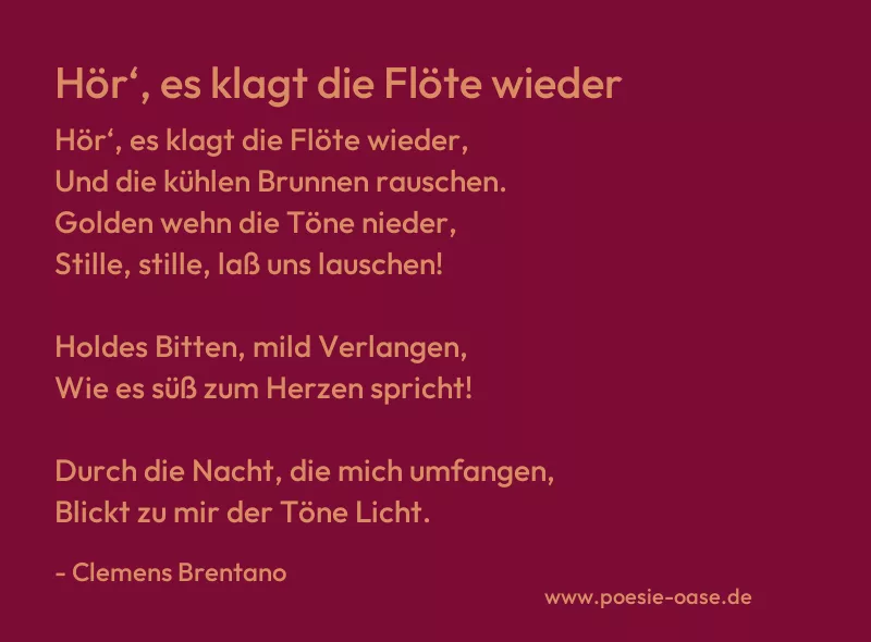 Gedicht: Hör‘, es klagt die Flöte wieder von Clemens Brentano