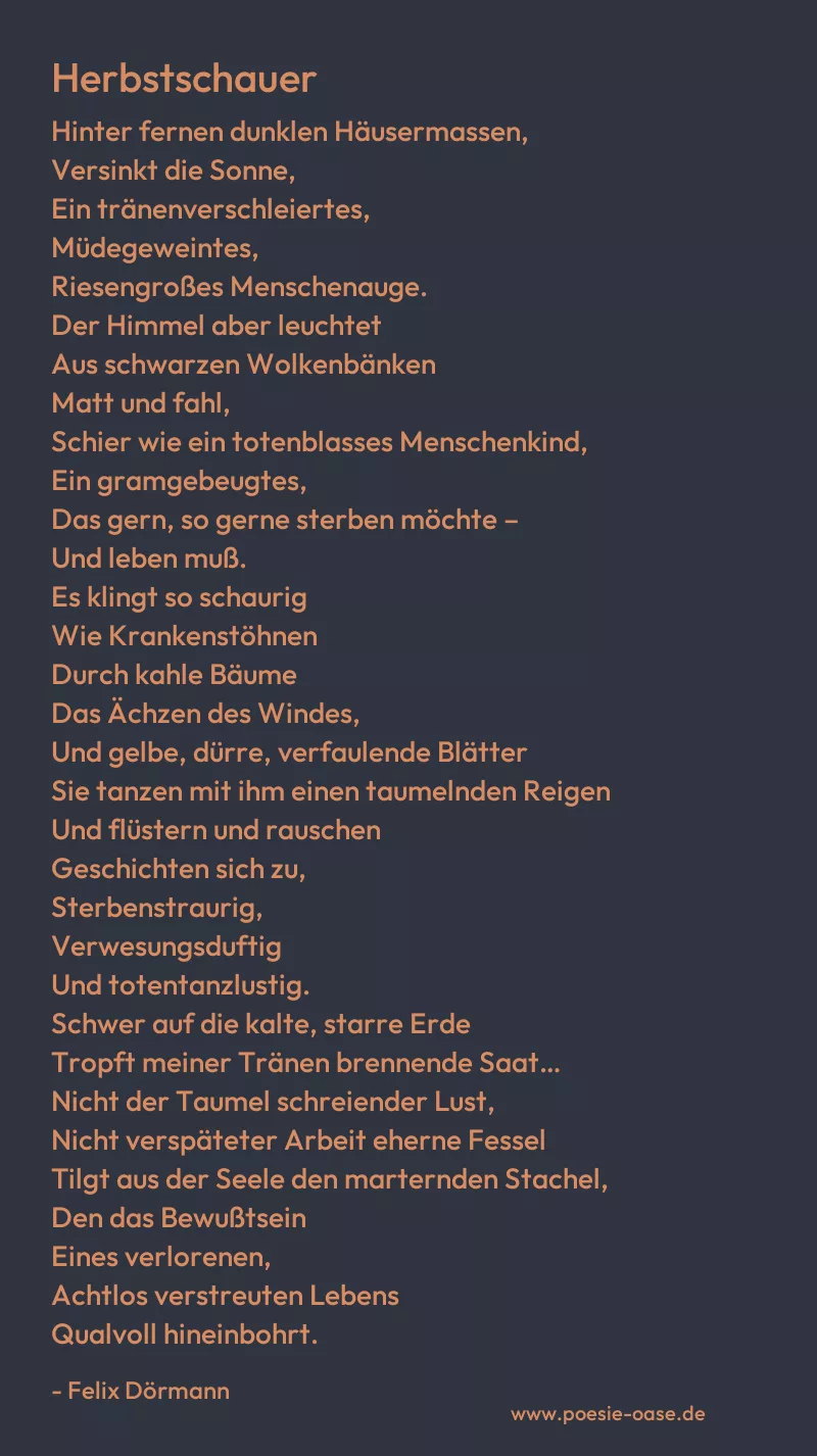 Gedicht: Herbstschauer von Felix Dörmann