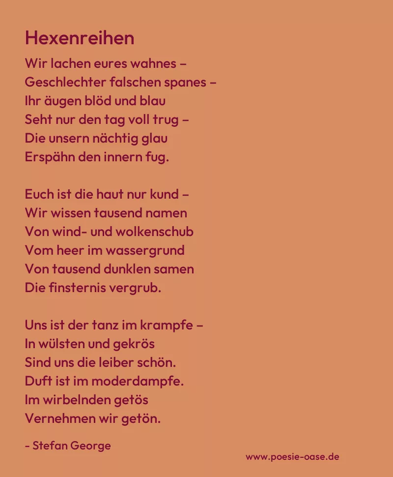 Gedicht: Hexenreihen von Stefan George