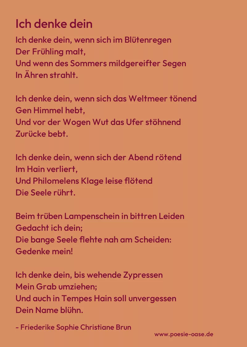 Gedicht: Ich denke dein von Friederike Sophie Christiane Brun