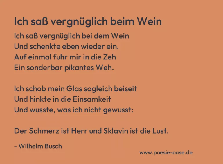 Ich saß vergnüglich beim Wein