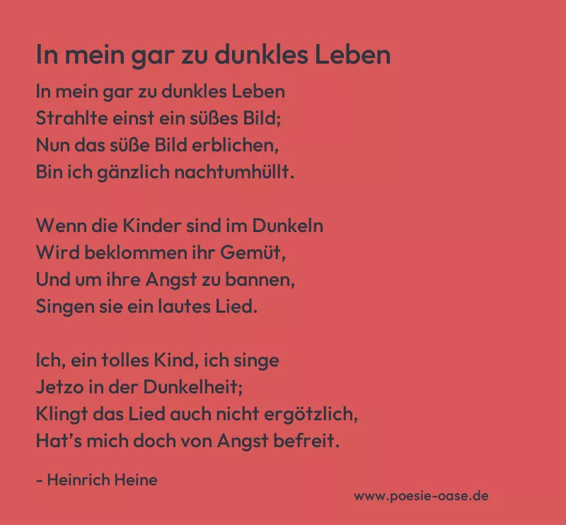 Gedicht: In mein gar zu dunkles Leben von Heinrich Heine