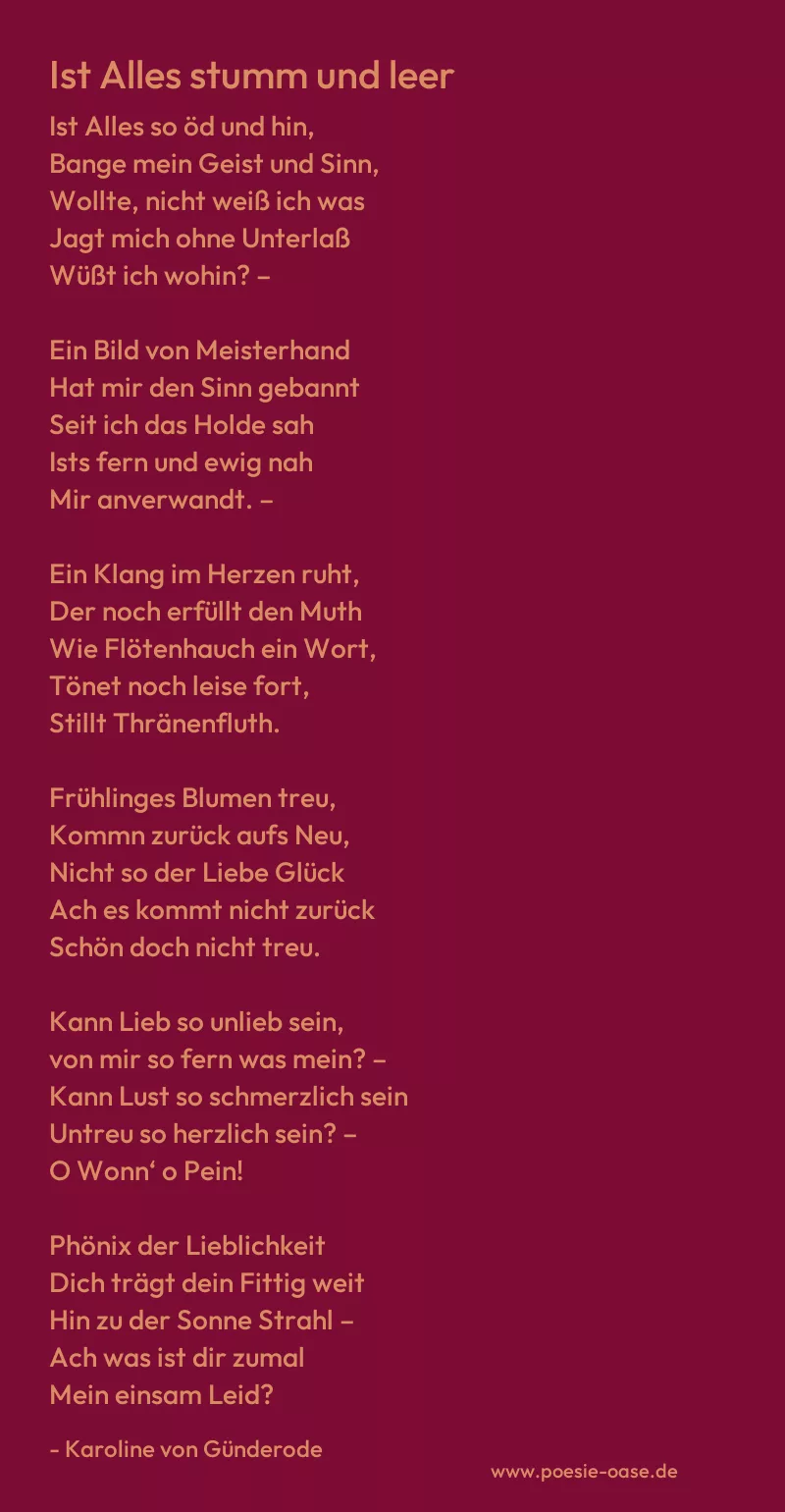 Gedicht: Ist Alles stumm und leer von Karoline von Günderode