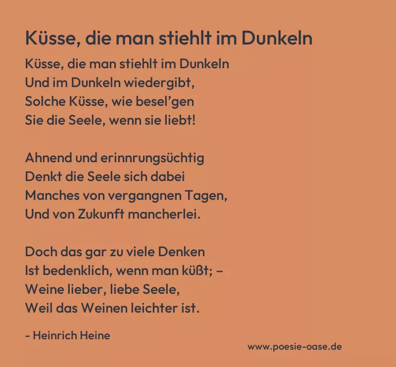 Gedicht: Küsse, die man stiehlt im Dunkeln von Heinrich Heine