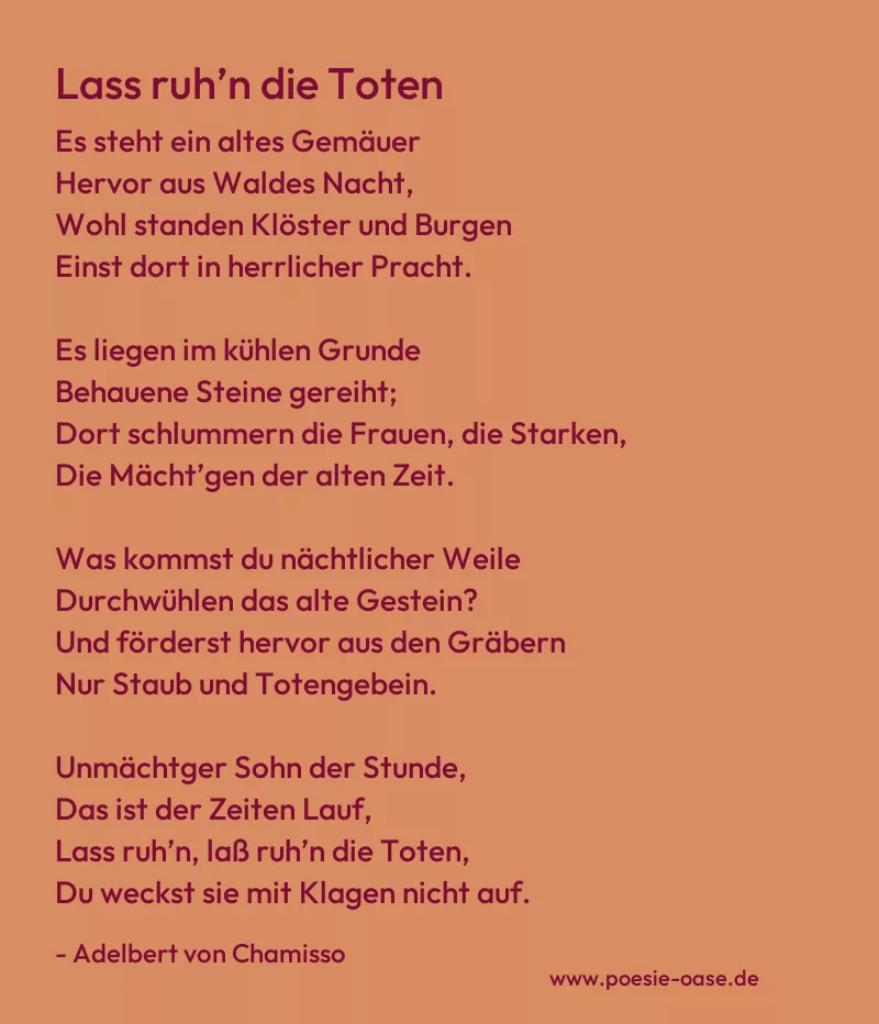 Gedicht: Lass ruh’n die Toten von Adelbert von Chamisso