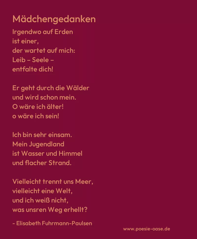 Gedicht: Mädchengedanken von Elisabeth Fuhrmann-Paulsen