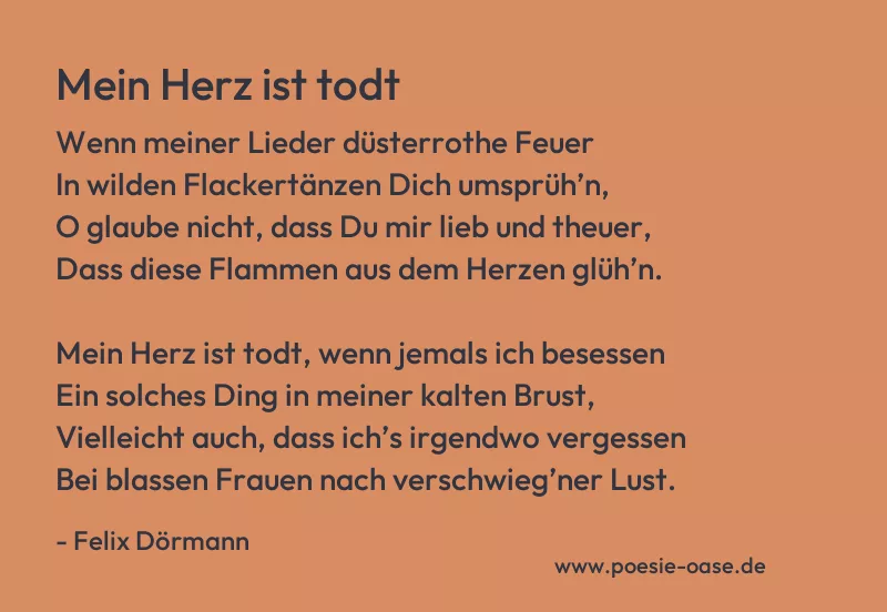 Gedicht: Mein Herz ist todt von Felix Dörmann