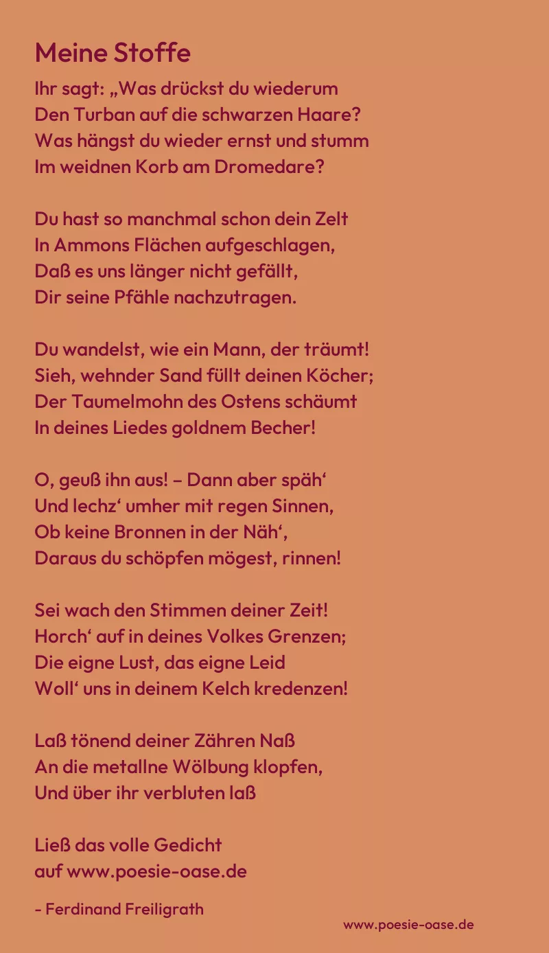 Gedicht: Meine Stoffe von Ferdinand Freiligrath