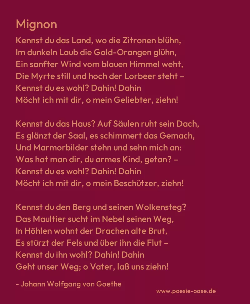 Gedicht: Mignon von Johann Wolfgang von Goethe