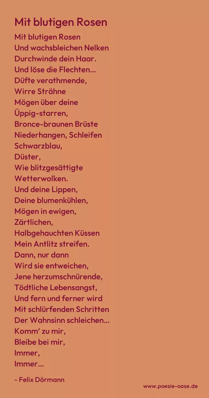 Gedicht: Mit blutigen Rosen von Felix Dörmann