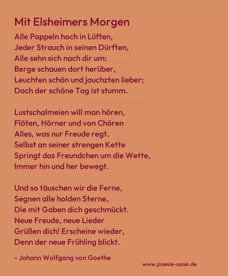Gedicht: Mit Elsheimers Morgen von Johann Wolfgang von Goethe