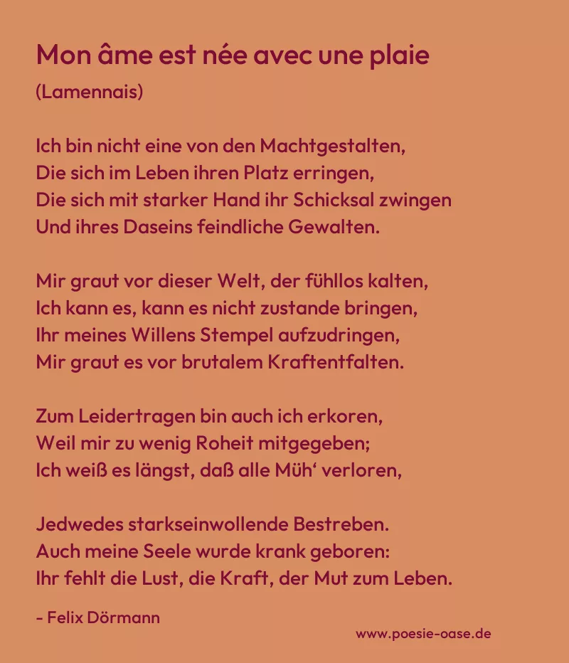 Gedicht: Mon âme est née avec une plaie von Felix Dörmann