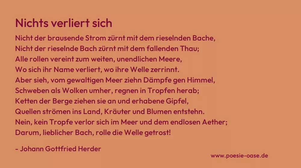 Gedicht: Nichts verliert sich von Johann Gottfried Herder