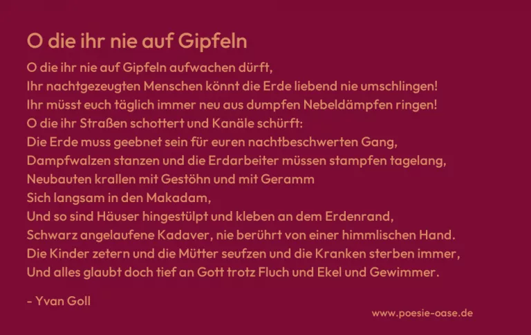 O die ihr nie auf Gipfeln