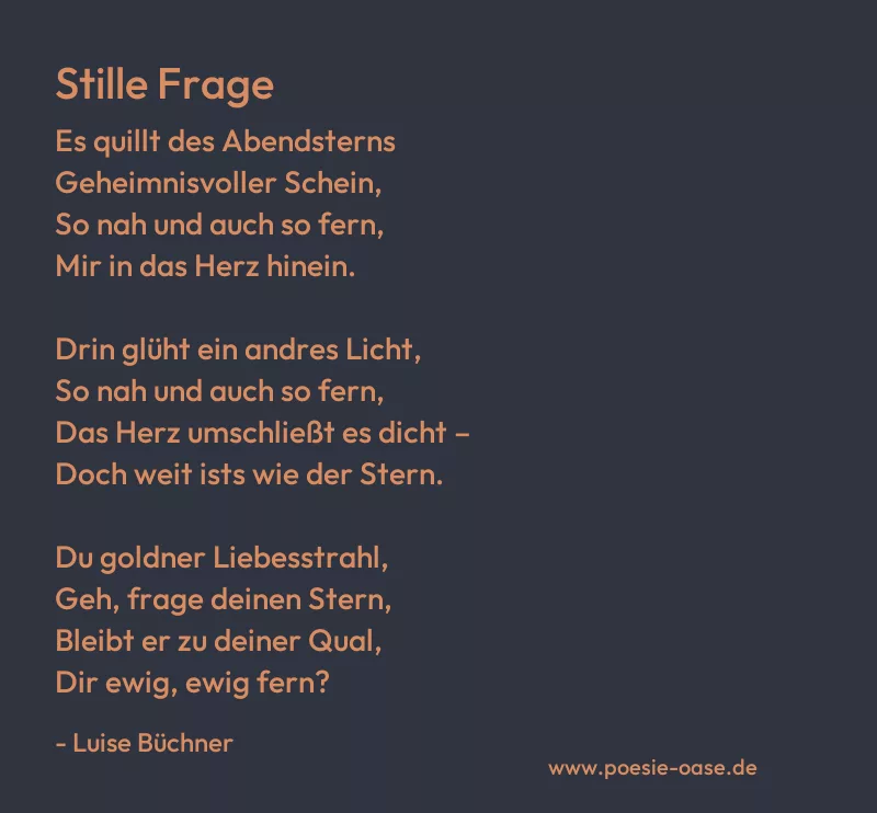 Gedicht: Stille Frage von Luise Büchner